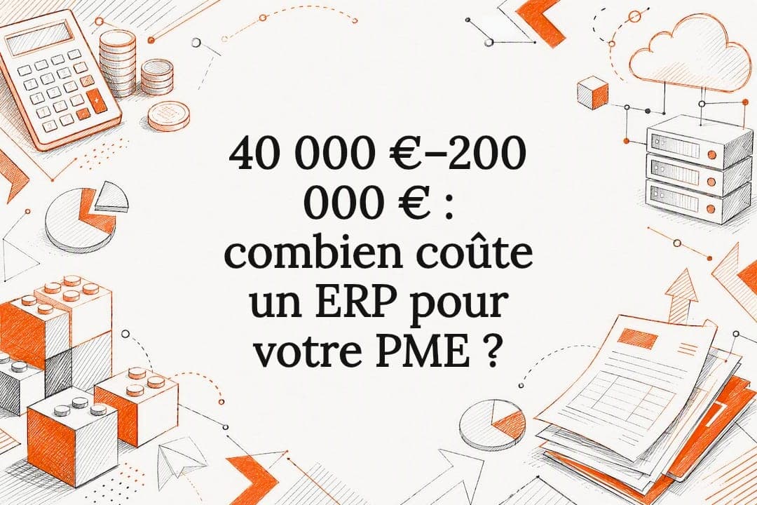 40 000 €–200 000 € : combien coûte un ERP pour votre PME ?